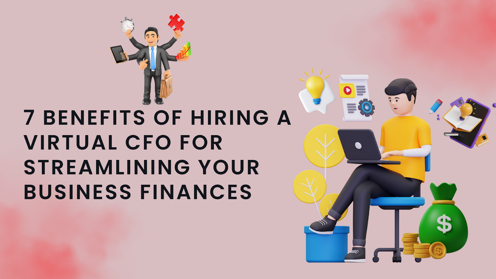 7 avantages de l'embauche d'un directeur financier virtuel pour rationaliser les finances de votre entreprise